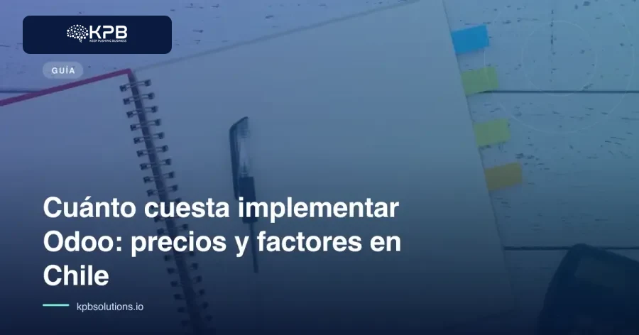 Cuánto cuesta implementar Odoo: precios y factores en Chile