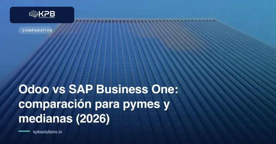 Odoo vs SAP Business One: comparación para pymes y medianas (2026)