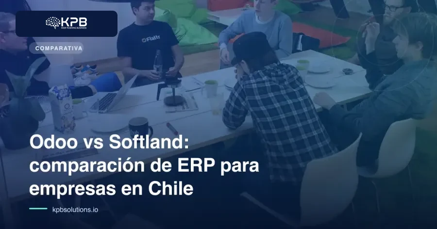 Odoo vs Softland: comparación de ERP para empresas en Chile